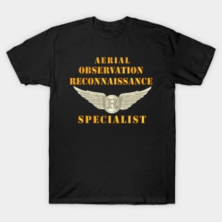 Aerial Observation Recon Specialist  w Badge T-Shirt